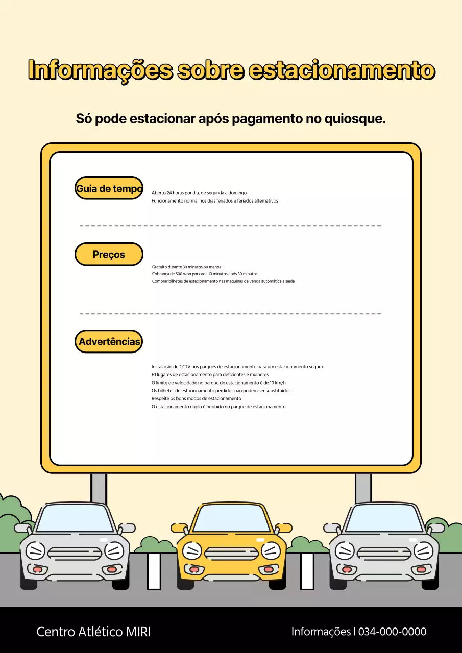Um simples aviso de estacionamento amarelo e cinzento