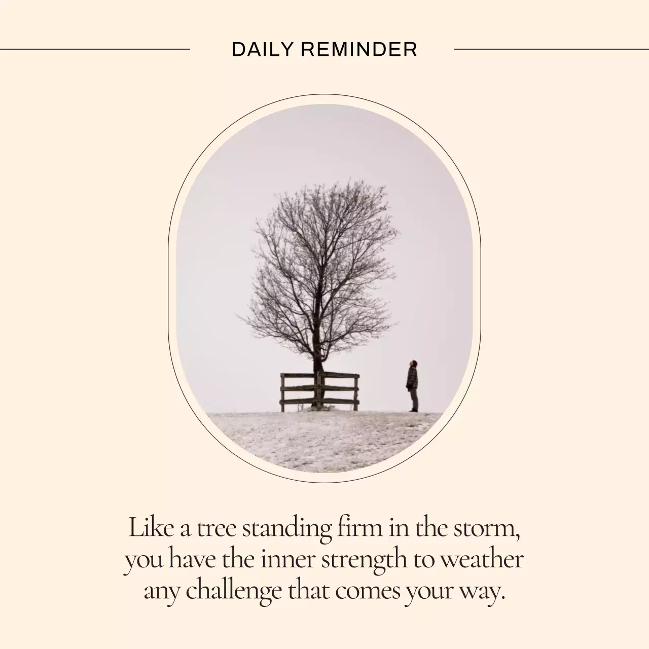 Beige Minimal Strength Reminder Social Media Post