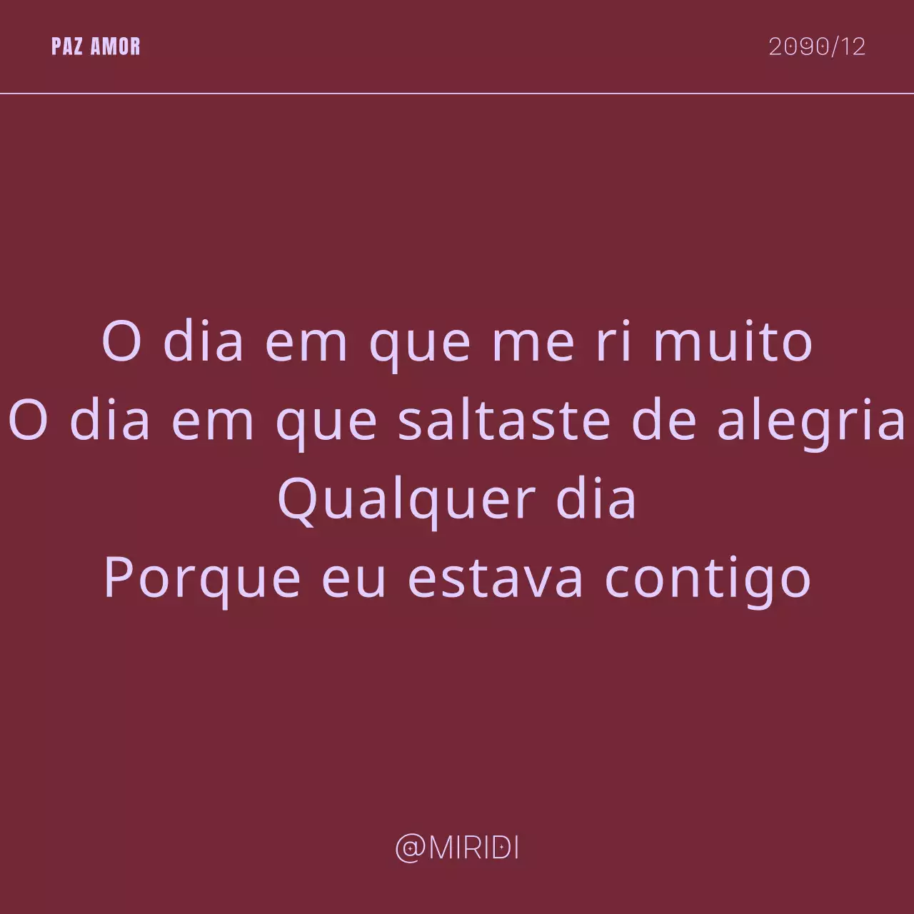 Um toque de vermelho e malva num post com uma frase sentimental