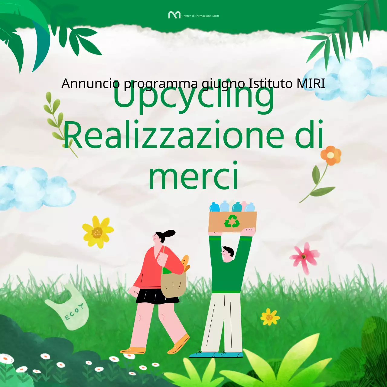 Guida all'upcycling nel verde