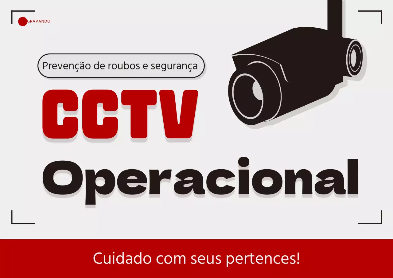 Um simples aviso de instalação de CCTV vermelho e preto