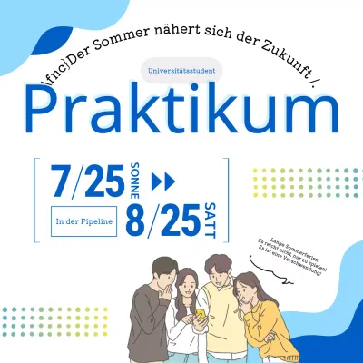 Eine einfache blau-weiße Anzeige zur Bewerbung um ein Hochschulpraktikum