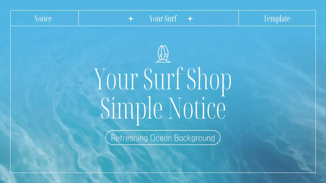 Blue Simple Surf Notice Presentation