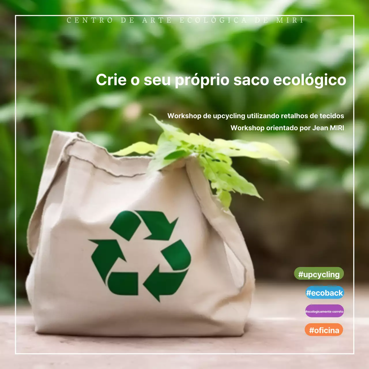 Promover experiências ecológicas e minimalistas de upcycling
