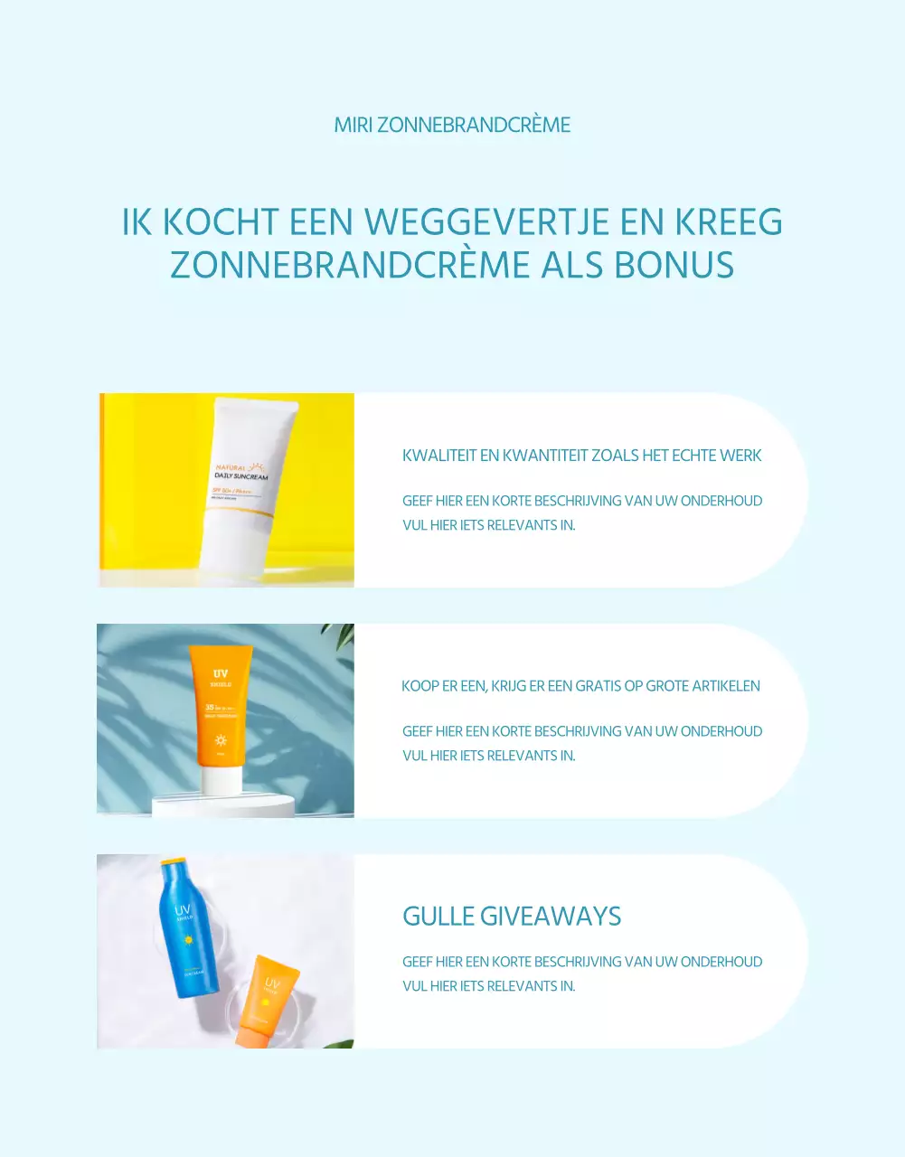 Een eenvoudige zonnebrandcrème in lichtblauw en oranje uitgelegd