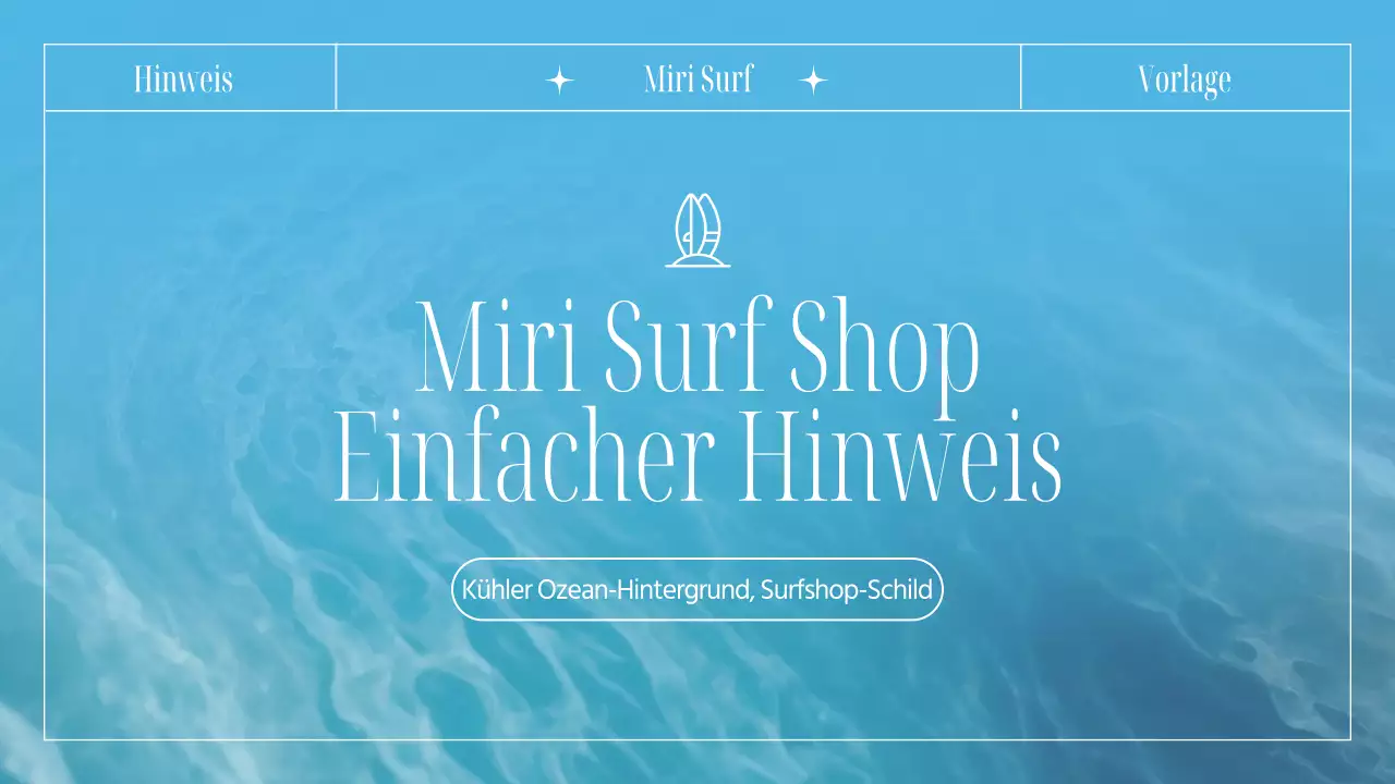 Ankündigung für einen trendigen Surfshop in Hellblau