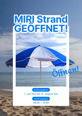 Eine einfache blau-weiße Ankündigung zur Eröffnung des Strandes