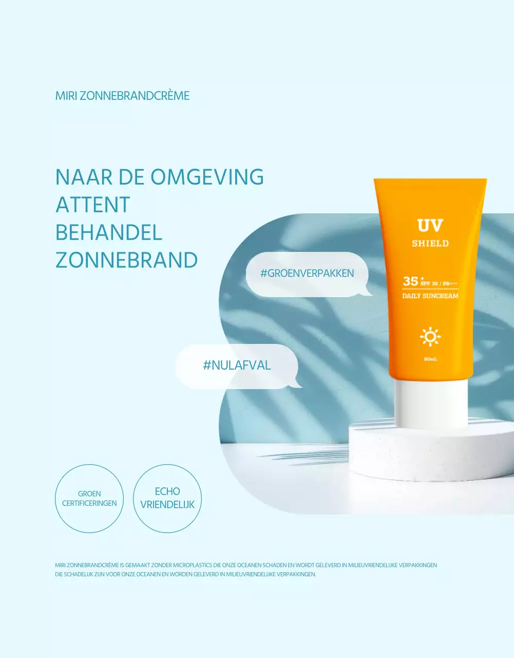 Een eenvoudige zonnebrandcrème in lichtblauw en oranje uitgelegd