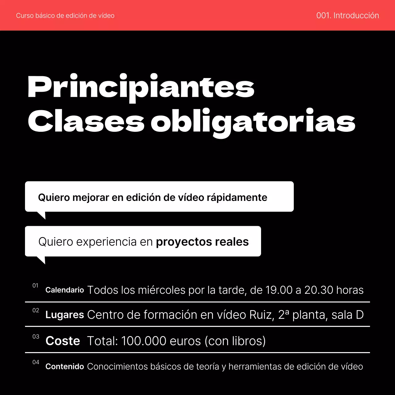 Promover una sencilla clase de autoaprendizaje de edición de vídeo en rojo y negro