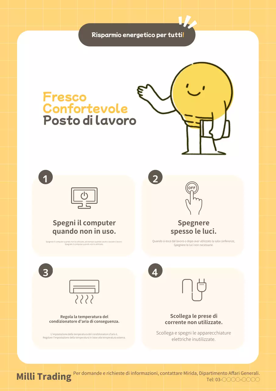 Una semplice campagna gialla e bianca che chiede la collaborazione per il risparmio di energia elettrica