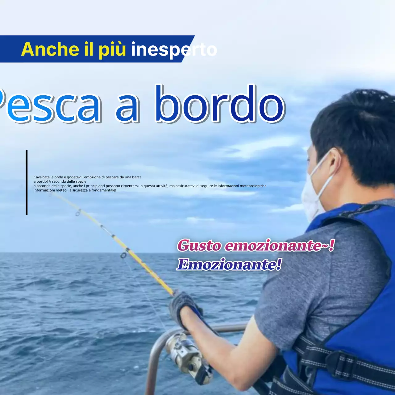 Pubblicità kitsch della pesca in mare in giallo e blu