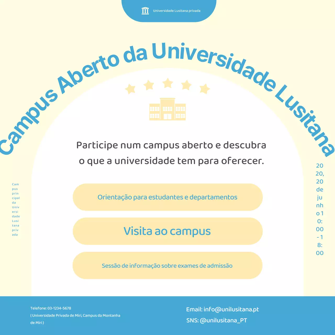 Promova o campus aberto da sua universidade com um simples esquema de cores amarelo e azul