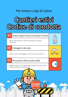 Una semplice guida blu e rossa su come comportarsi in un cantiere caldo