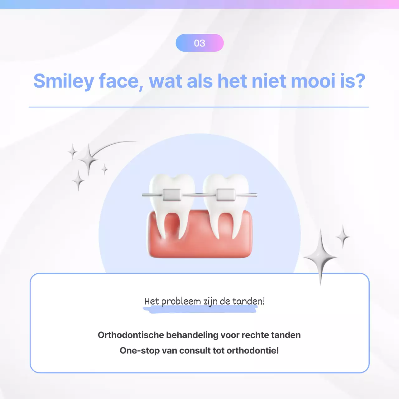 Kitscherige tandartspromotie in lichtblauw en roze