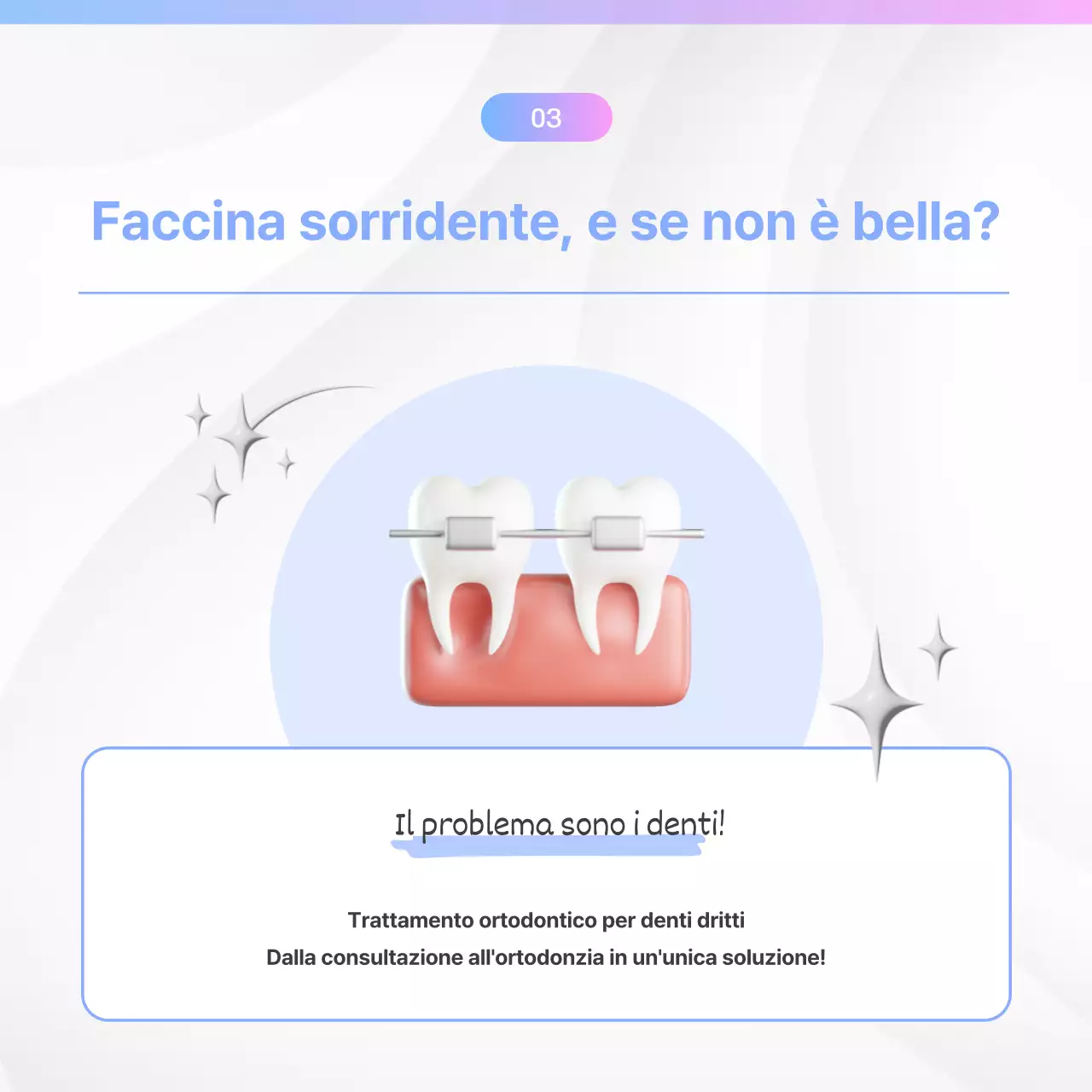 Promozione dentale kitsch in azzurro e rosa