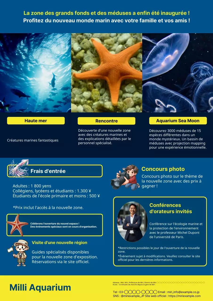 Promouvoir l'ouverture d'une nouvelle zone à l'Aquarium d'histoire naturelle de la marine