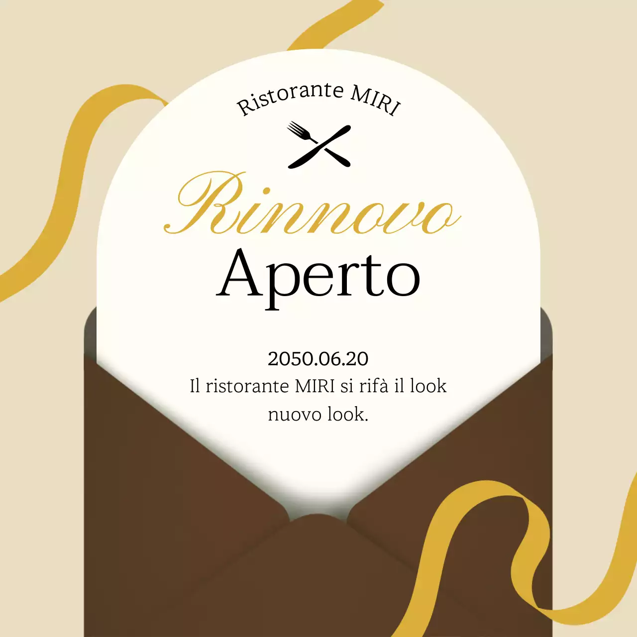 Annuncio della riapertura di questo lussuoso ristorante giallo e marrone