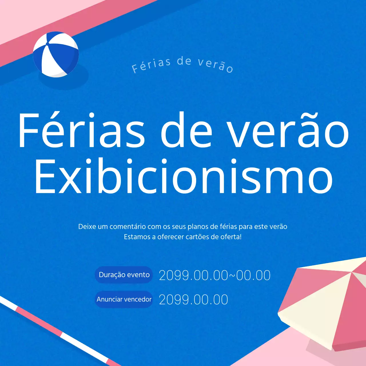 Promova os seus eventos de verão em azul e cor-de-rosa