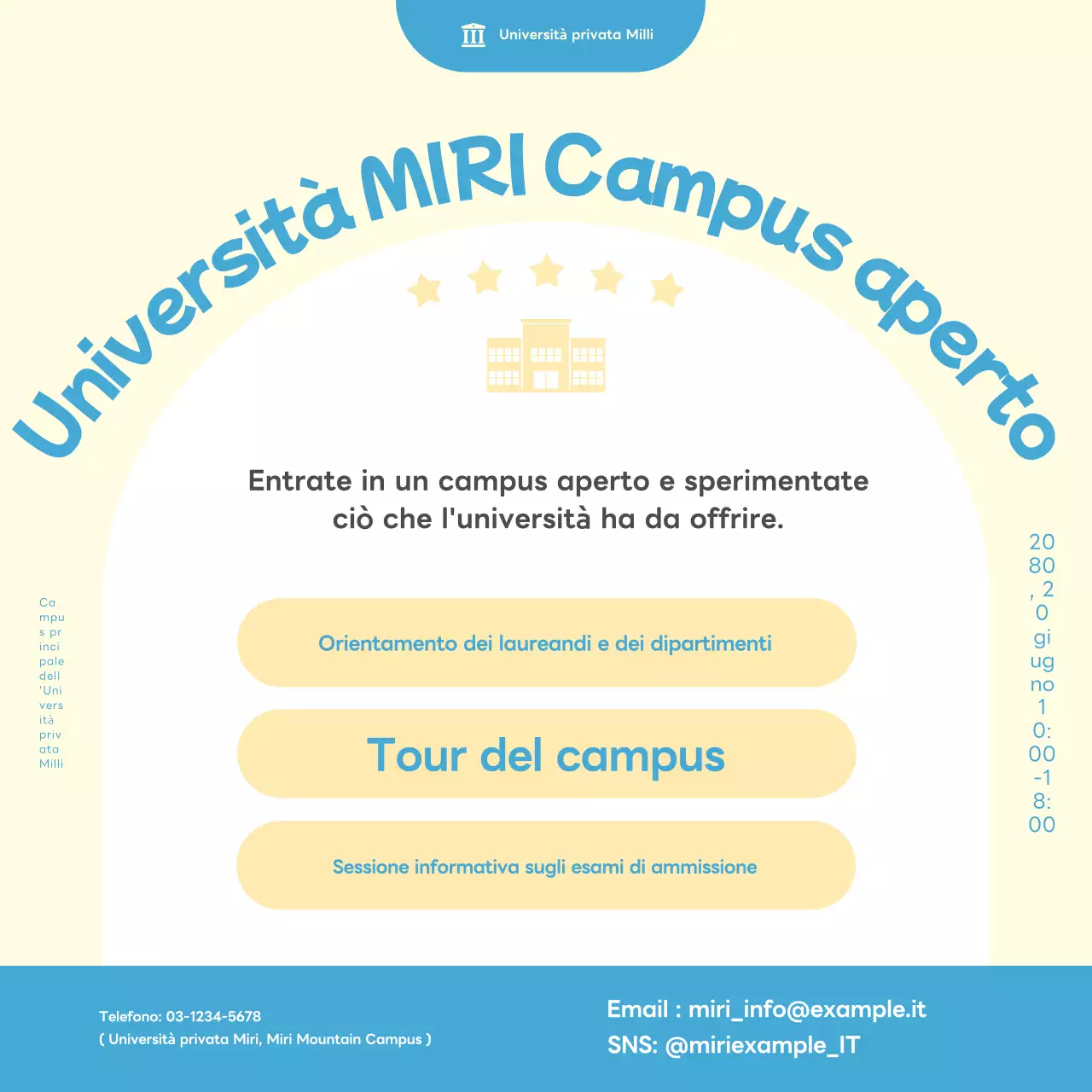Promuovete il campus aperto della vostra università con una semplice combinazione di colori giallo e blu.