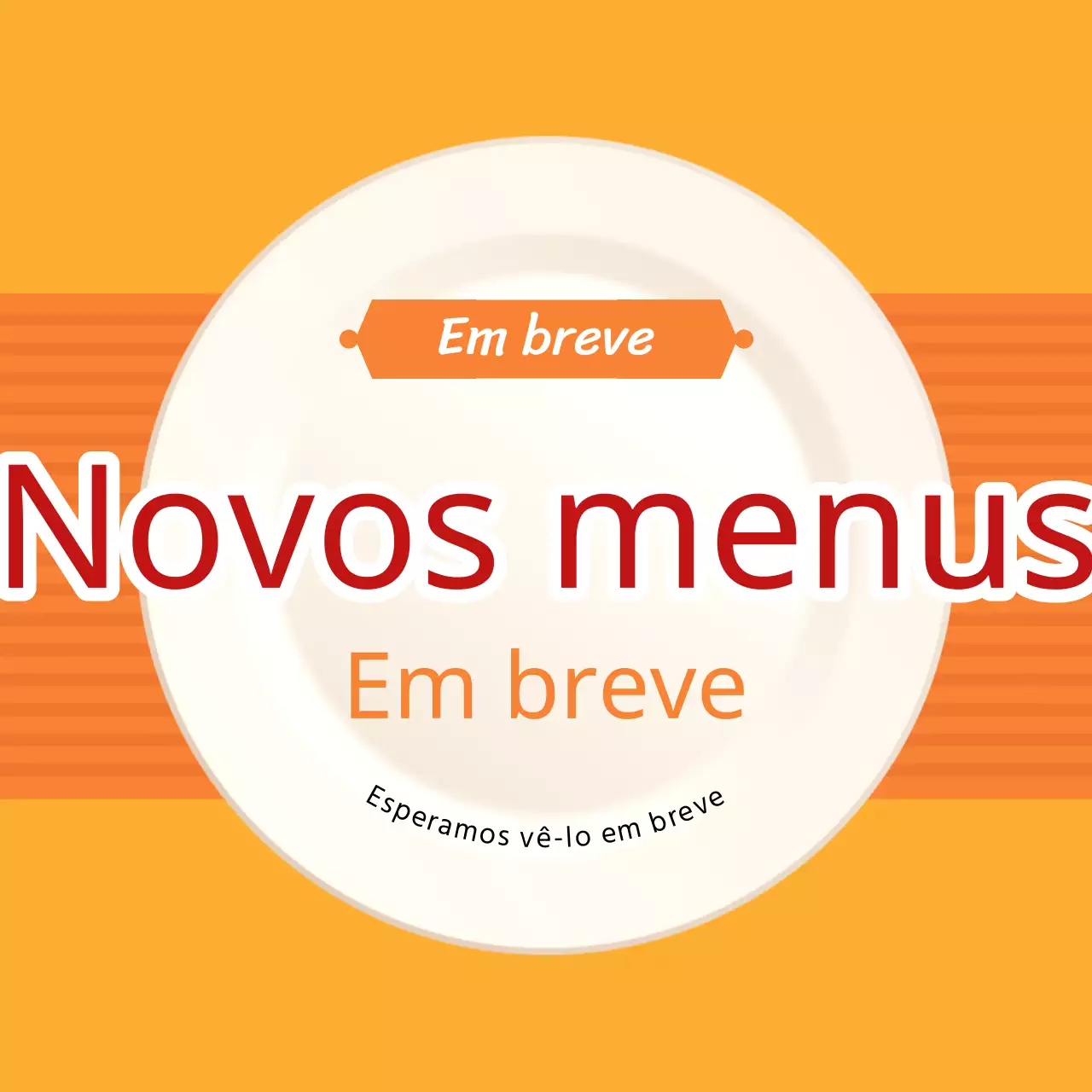 Promover o lançamento iminente de um novo menu com cores simples de vermelho e laranja