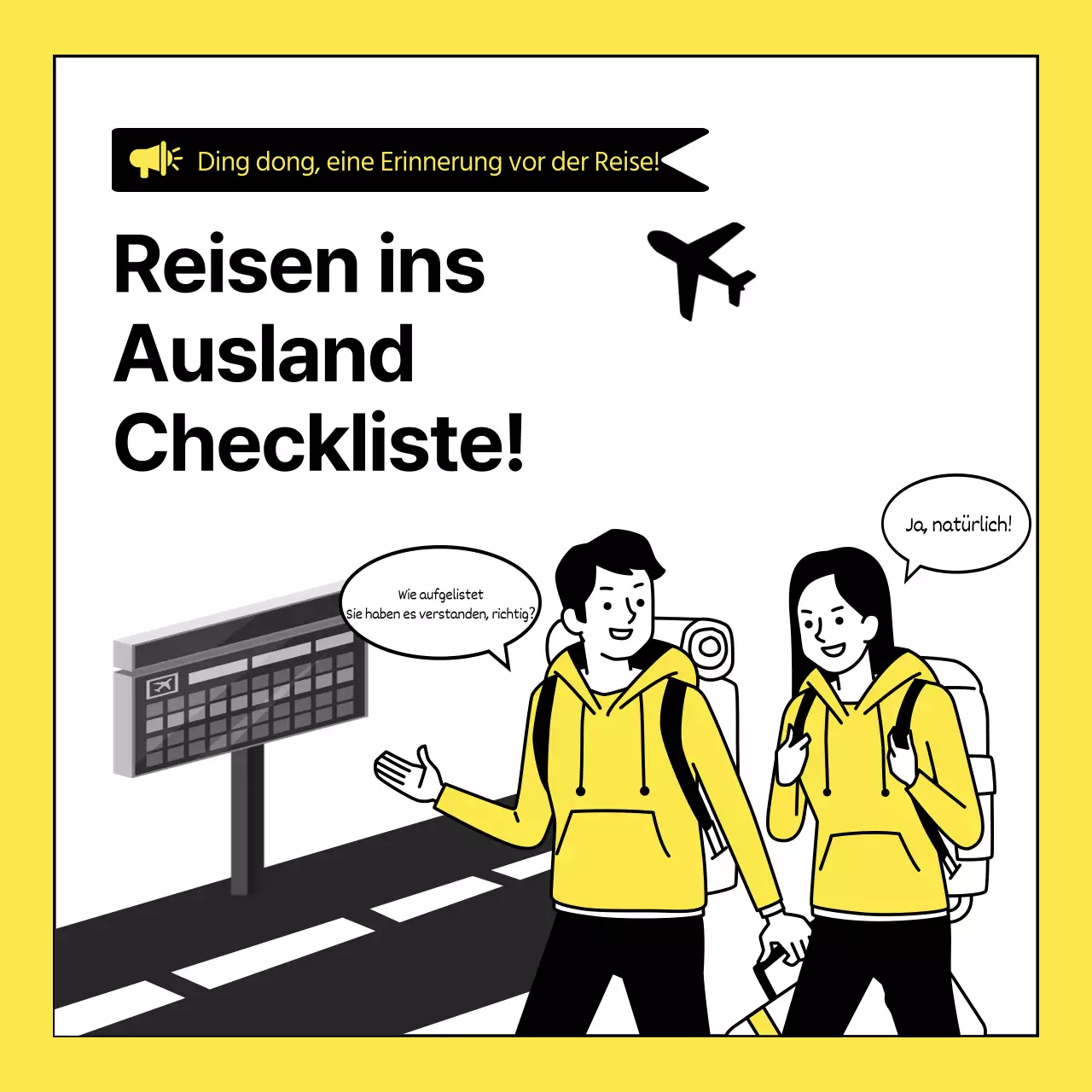 Über die einfache gelb-schwarze Checkliste für internationales Packen