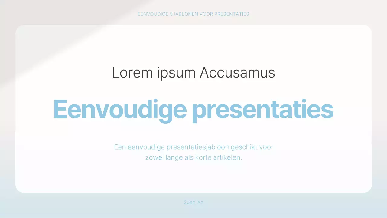 Eenvoudig presentatievoorstel in lichtblauw en wit