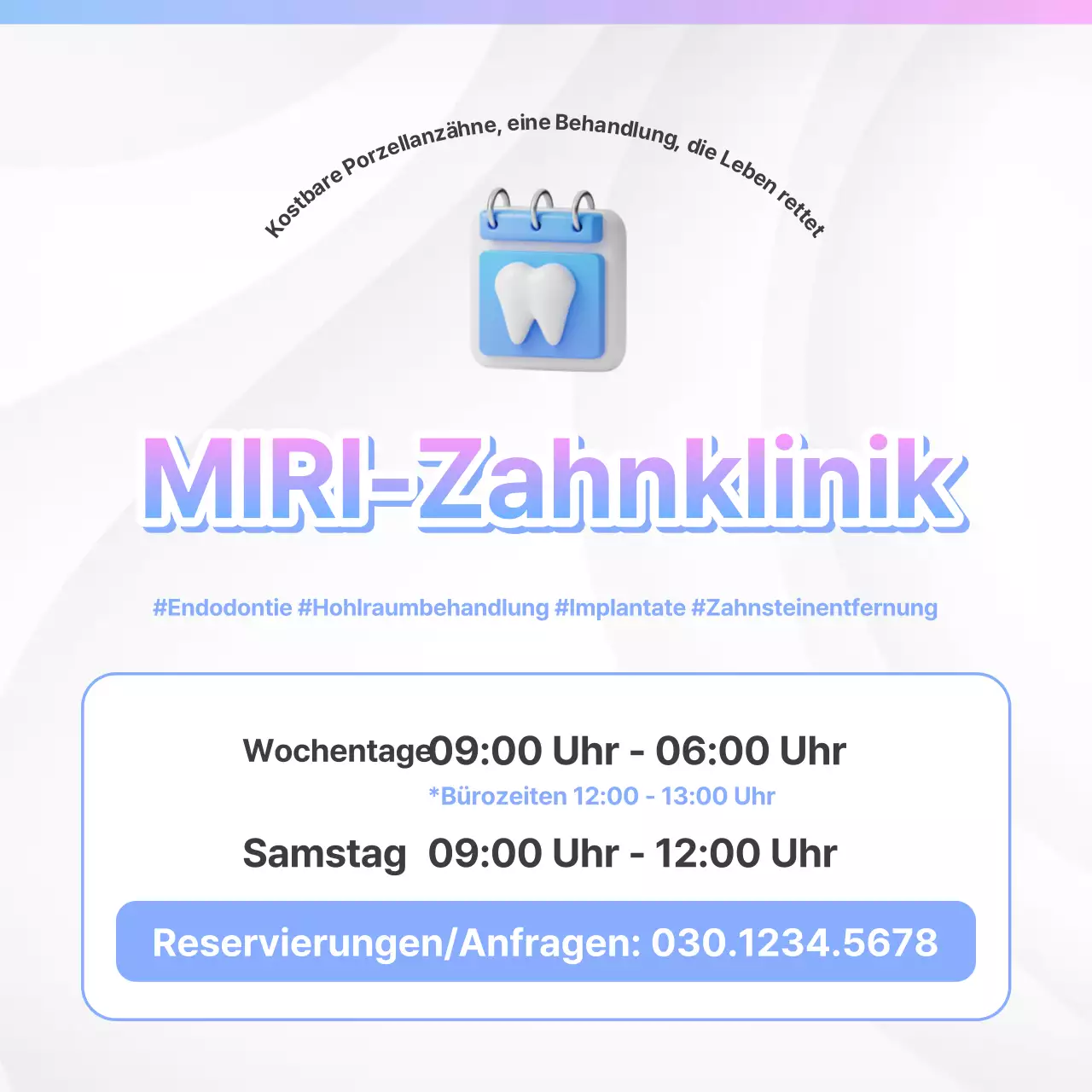 Kitschige Zahnarztwerbung in Hellblau und Rosa