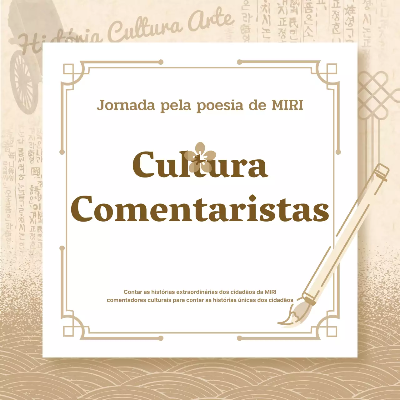 Bege e castanho, toque tradicional Procura-se intérpretes culturais