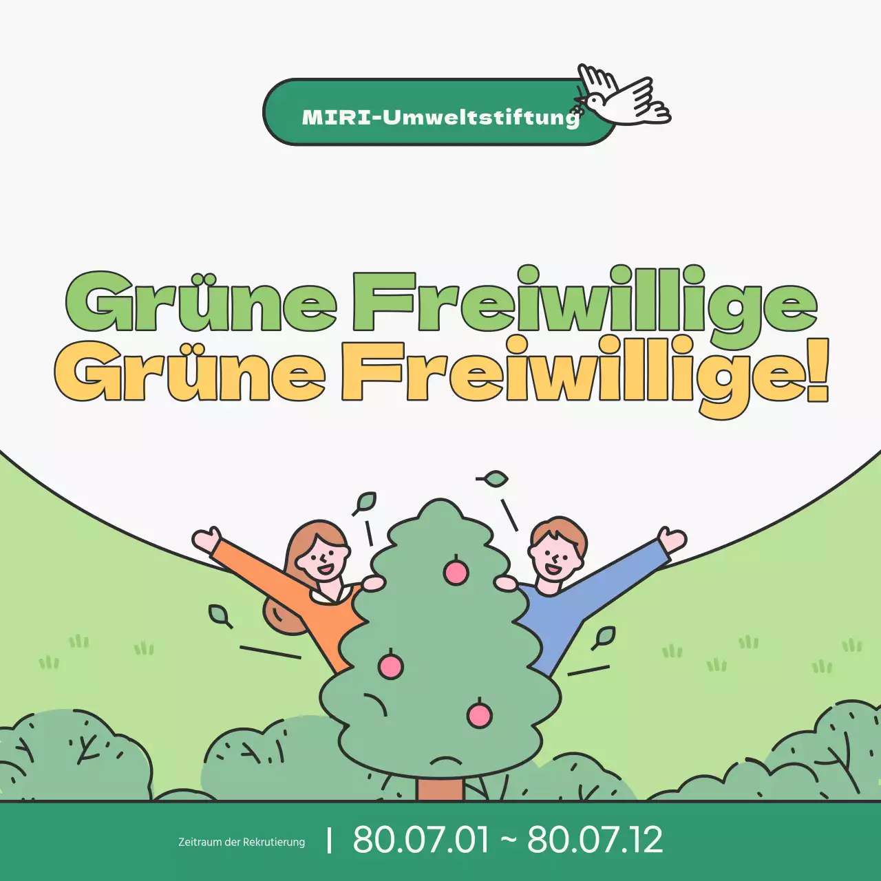 Förderung der Anwerbung von Freiwilligen in den Farben Grün und Chartreuse für den Umweltschutz an Universitäten.