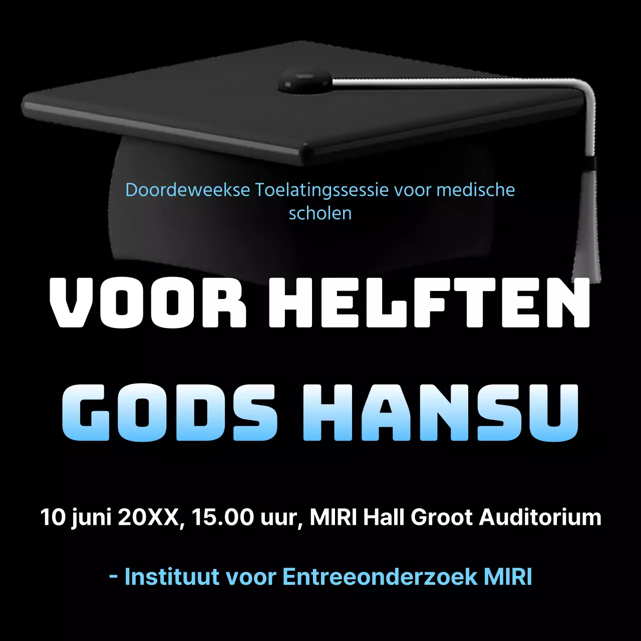 Een eenvoudige, lichtblauwe en zwarte toelatingsinformatiebijeenkomst voor medische scholen promoten