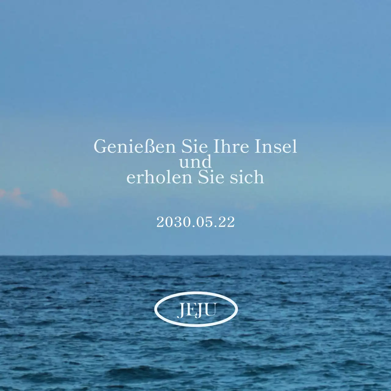 Entwerfen Sie ein emotionales Texttourismusprodukt mit einem beruhigenden, emotionalen Meeresfoto als Hintergrund