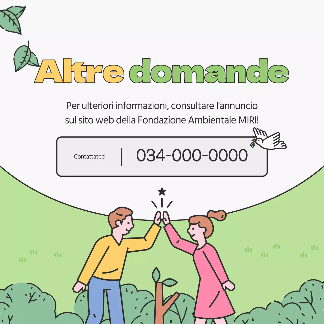 Promuovere il reclutamento di studenti universitari volontari ambientali di colore verde e chartreuse.