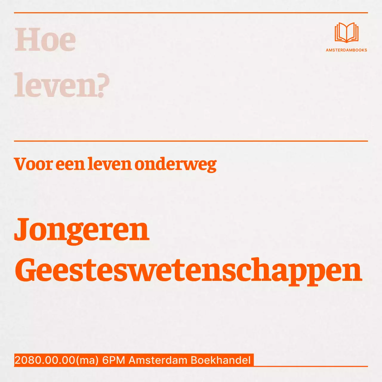 Een eenvoudige oranje advertentie voor een lezing over geesteswetenschappen voor jongeren.