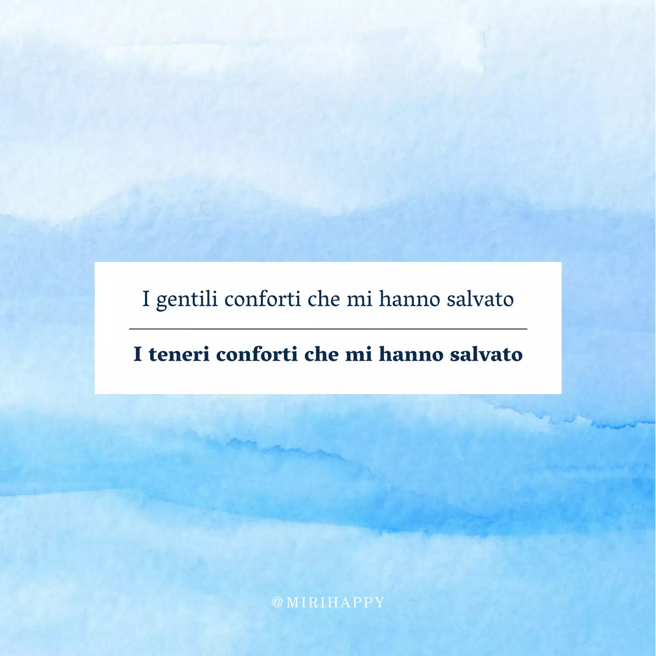 Un semplice post di citazioni edificanti in azzurro e bianco