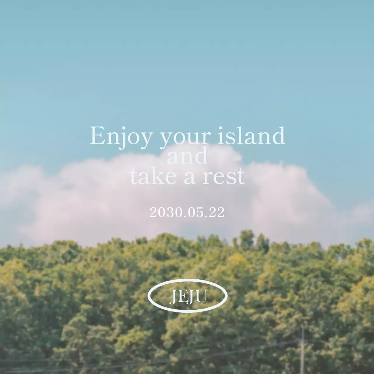 あたたかみのある風景を背景に、かわいいフォントで感性的な文言が書かれたデザイン。