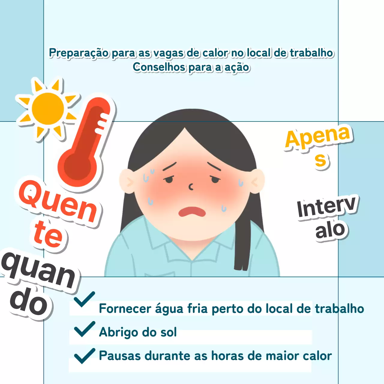 Promover a onda de calor azul claro