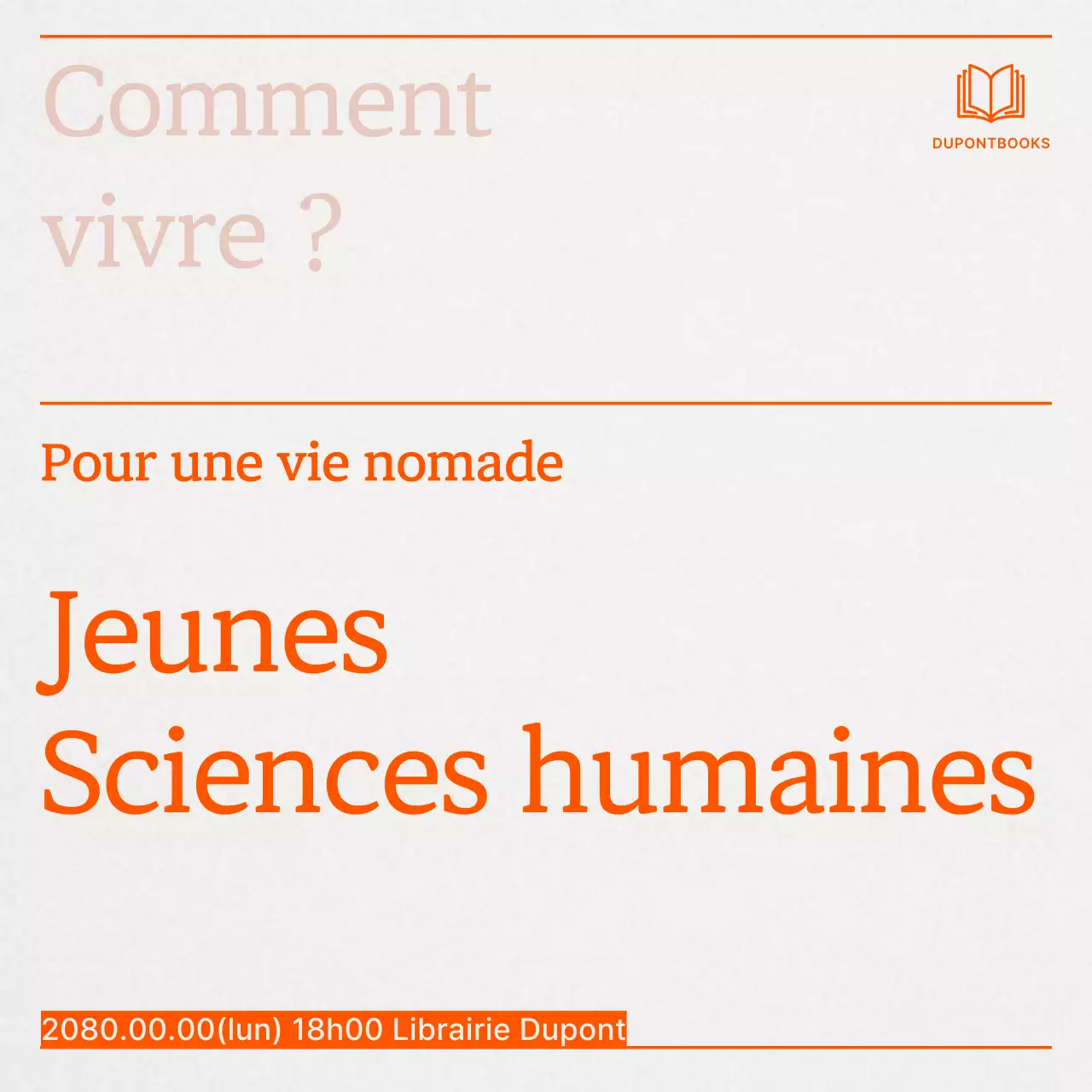 Une simple publicité orange pour une conférence sur les sciences humaines destinée aux jeunes.