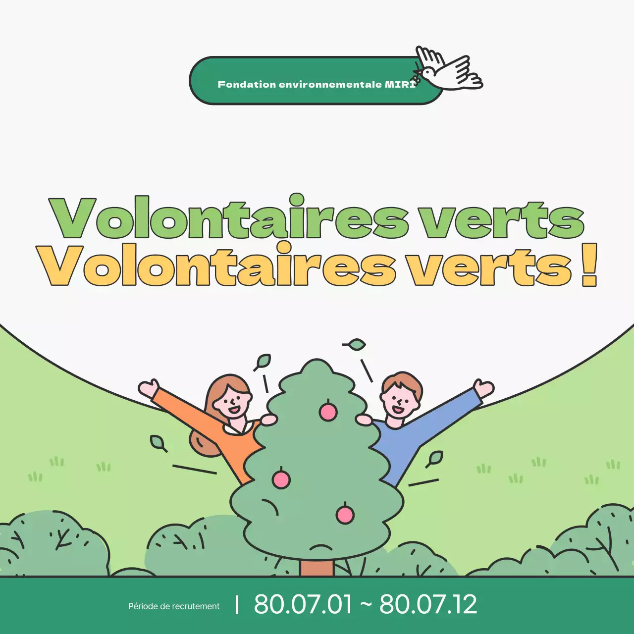 Promouvoir le recrutement d'étudiants universitaires volontaires pour l'environnement, de couleur verte ou chartreuse.