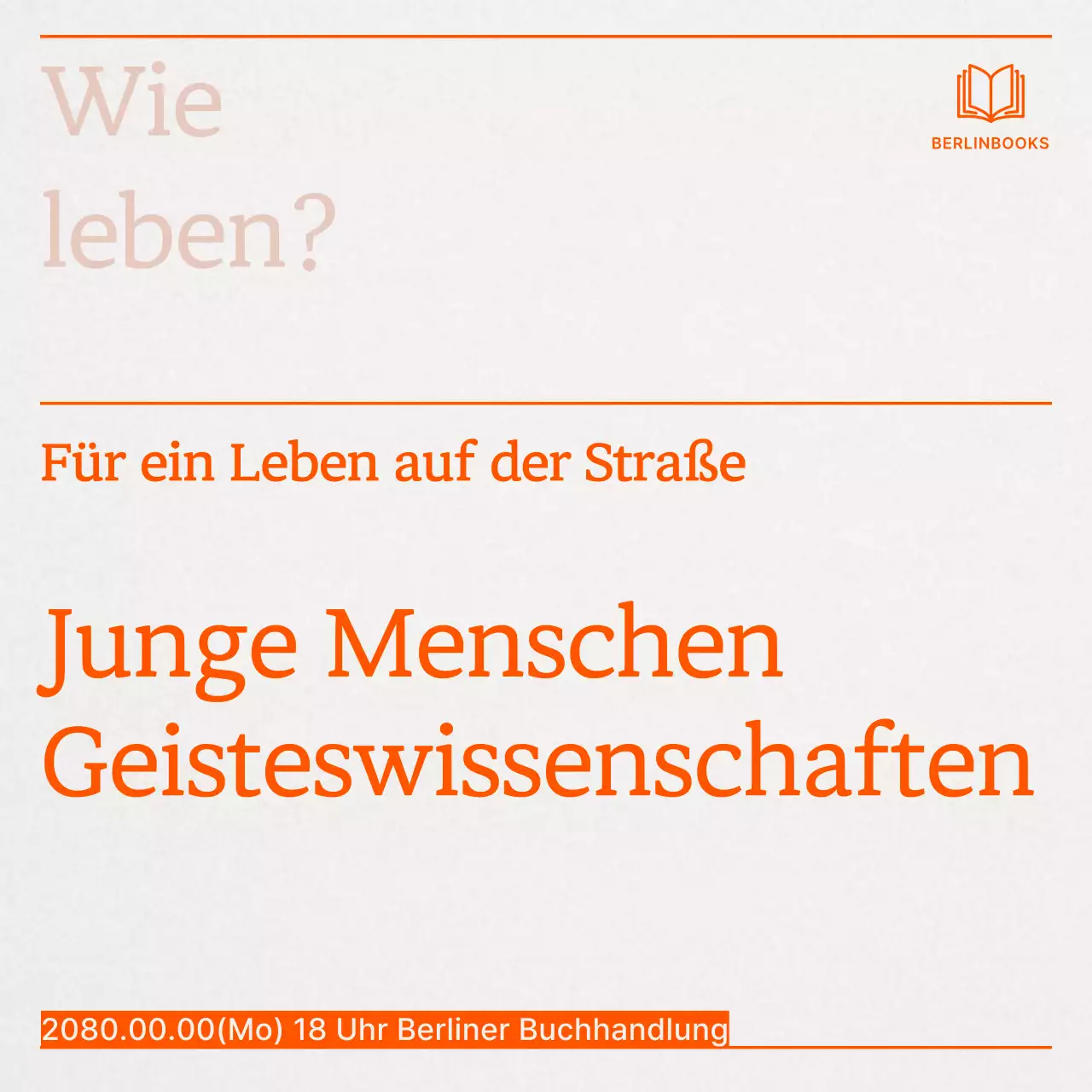 Eine einfache orangefarbene Werbung für eine Vorlesung über junge Geisteswissenschaften.