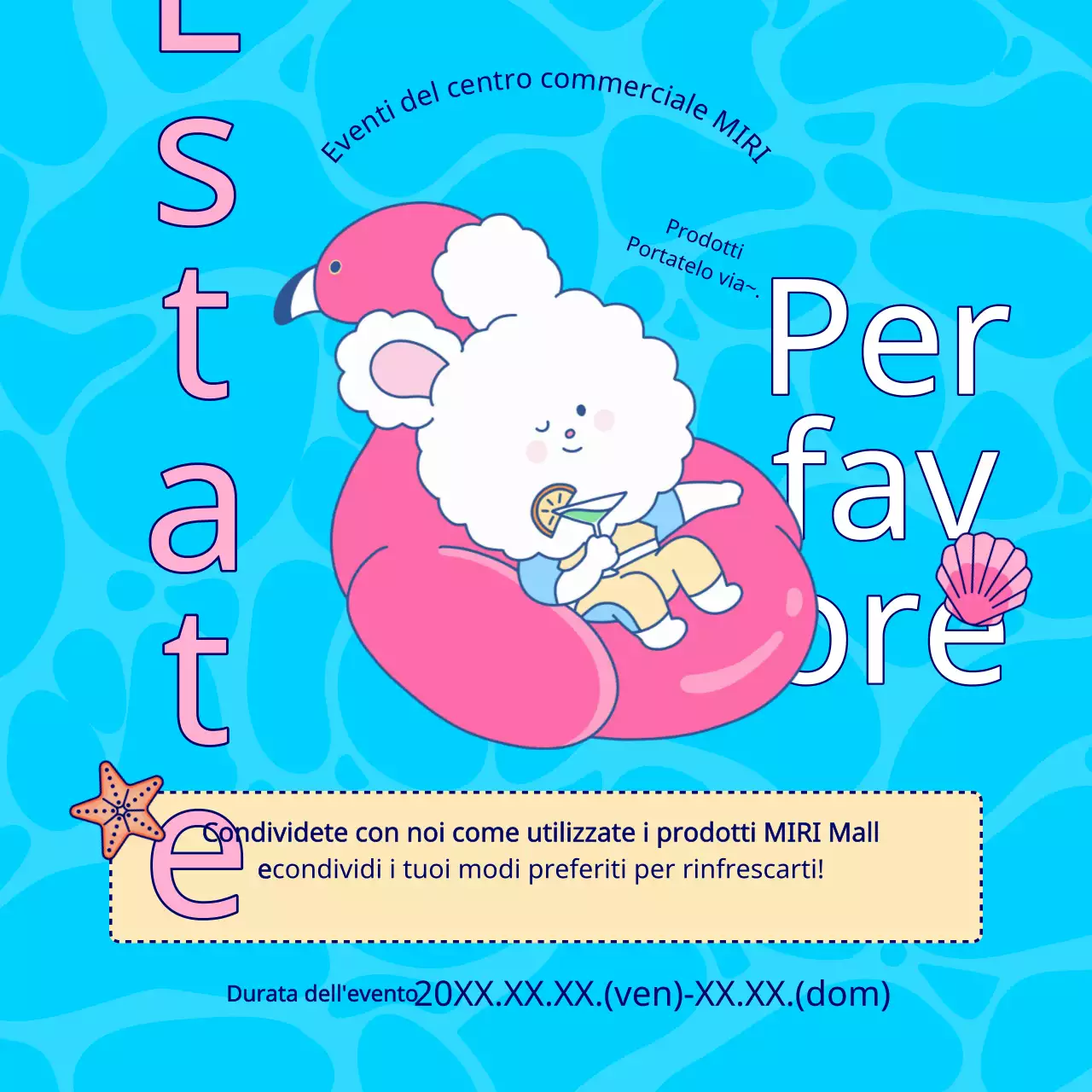 Promuovete l'evento estivo del vostro centro commerciale in azzurro e rosa