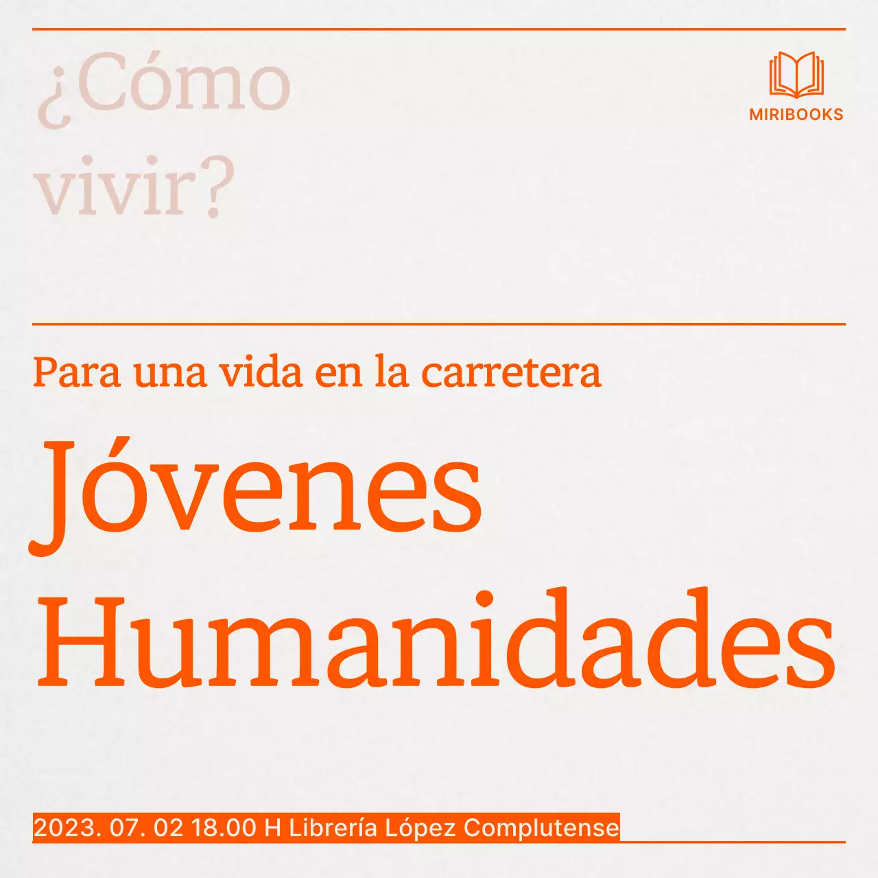 Un simple anuncio naranja para una conferencia sobre humanidades para jóvenes.