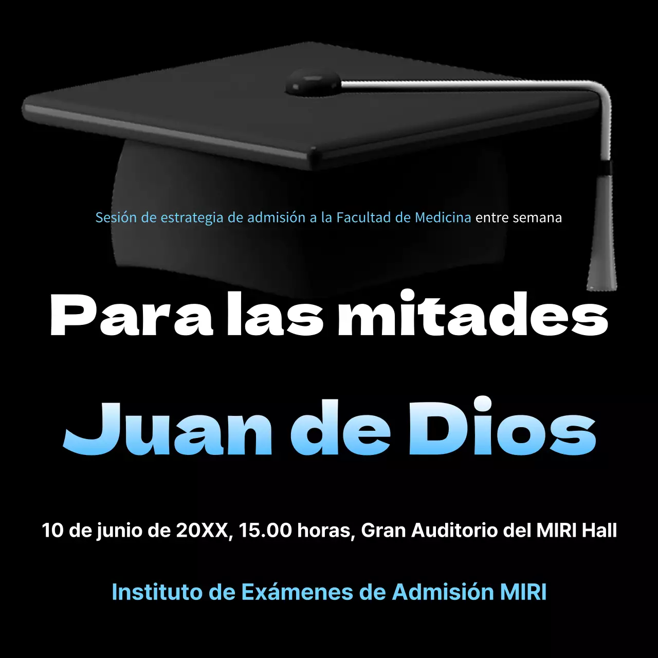 Promoción de una sencilla sesión informativa en azul claro y negro sobre las admisiones en las facultades de medicina