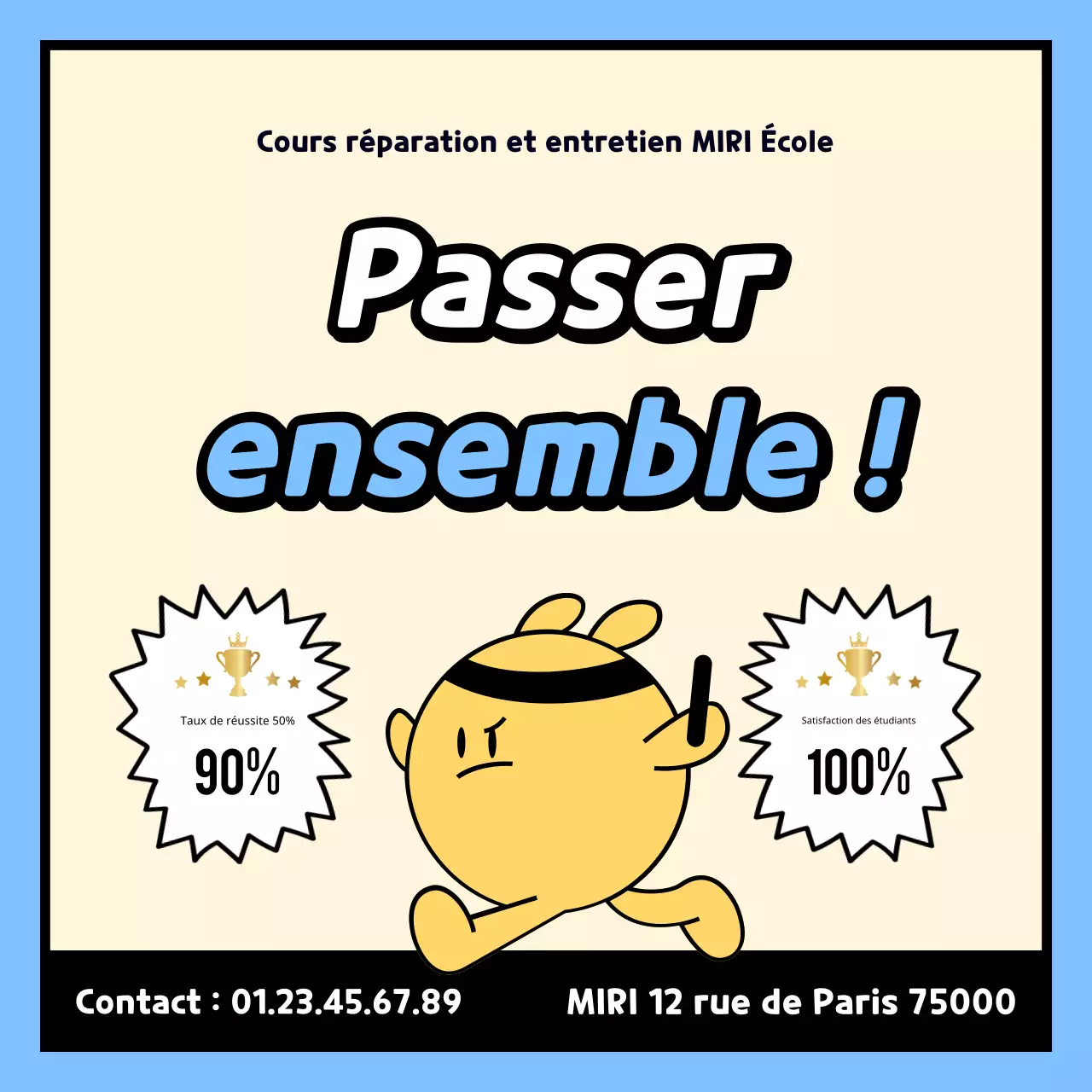 Promotion de l'école SAT en bleu clair