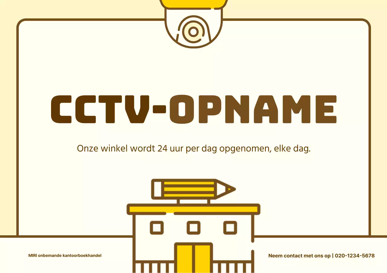 Eenvoudig geel en bruin bord voor CCTV-opname