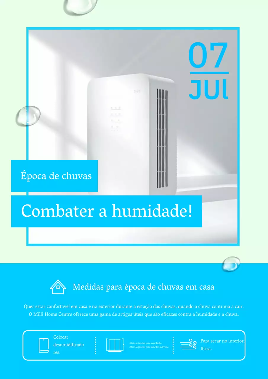 Publicidade simples em menta e azul claro para controlar a humidade durante a estação das chuvas.