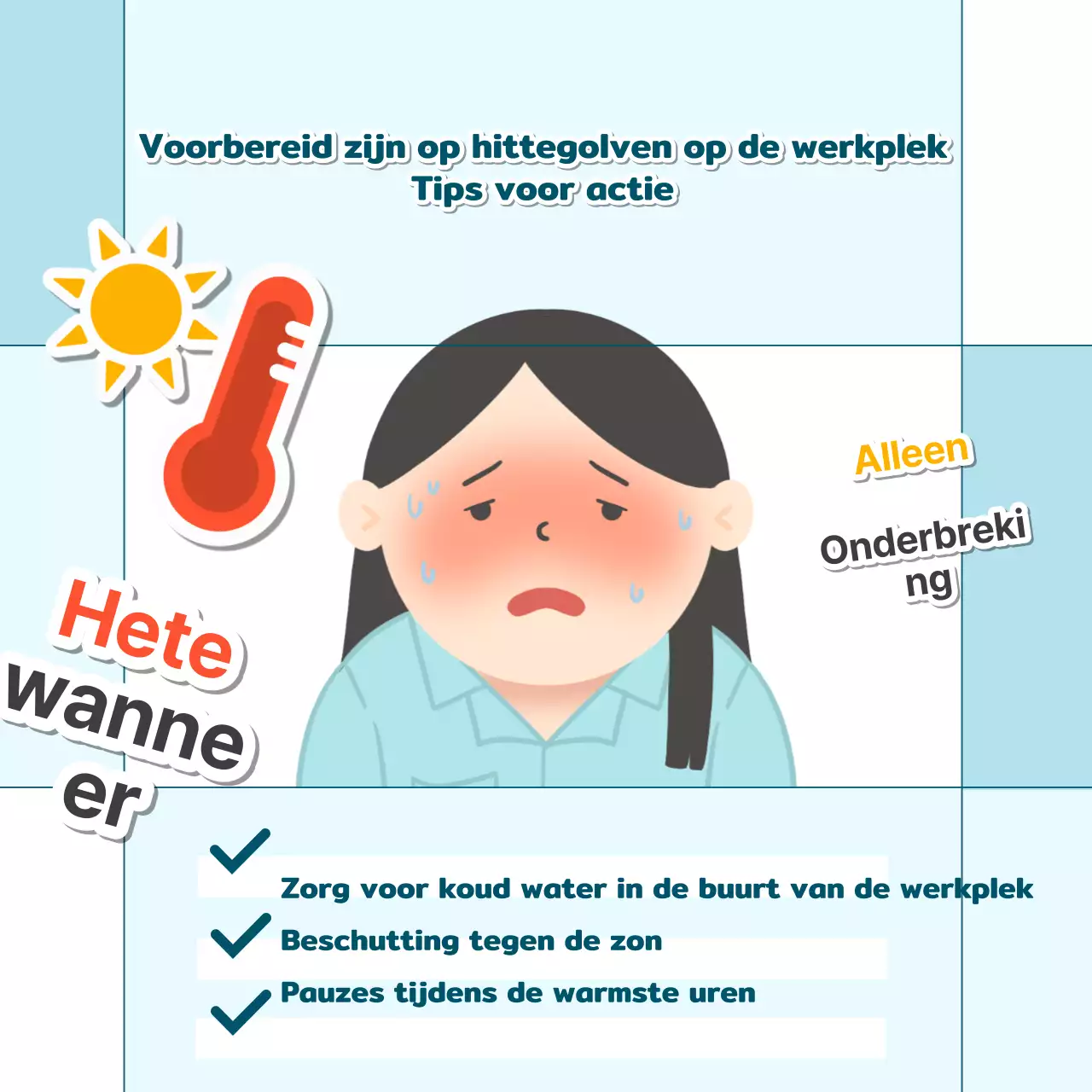 De lichtblauwe hittegolf promoten