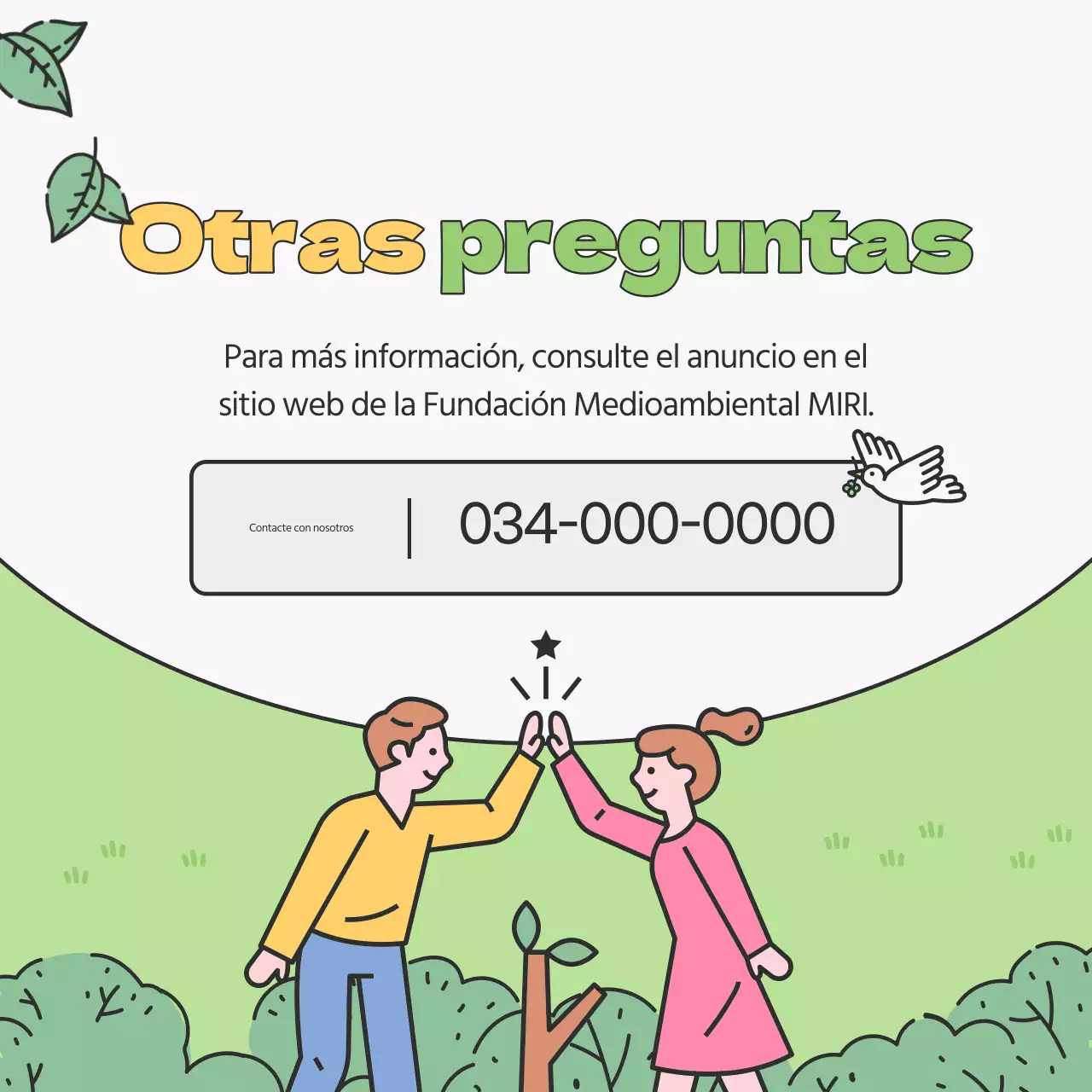 Promover la captación de voluntarios medioambientales universitarios de color verde y chartreuse.