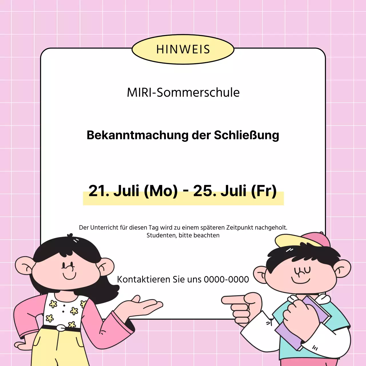 Ein niedlicher gelber und rosa Aushang für die Schulferien
