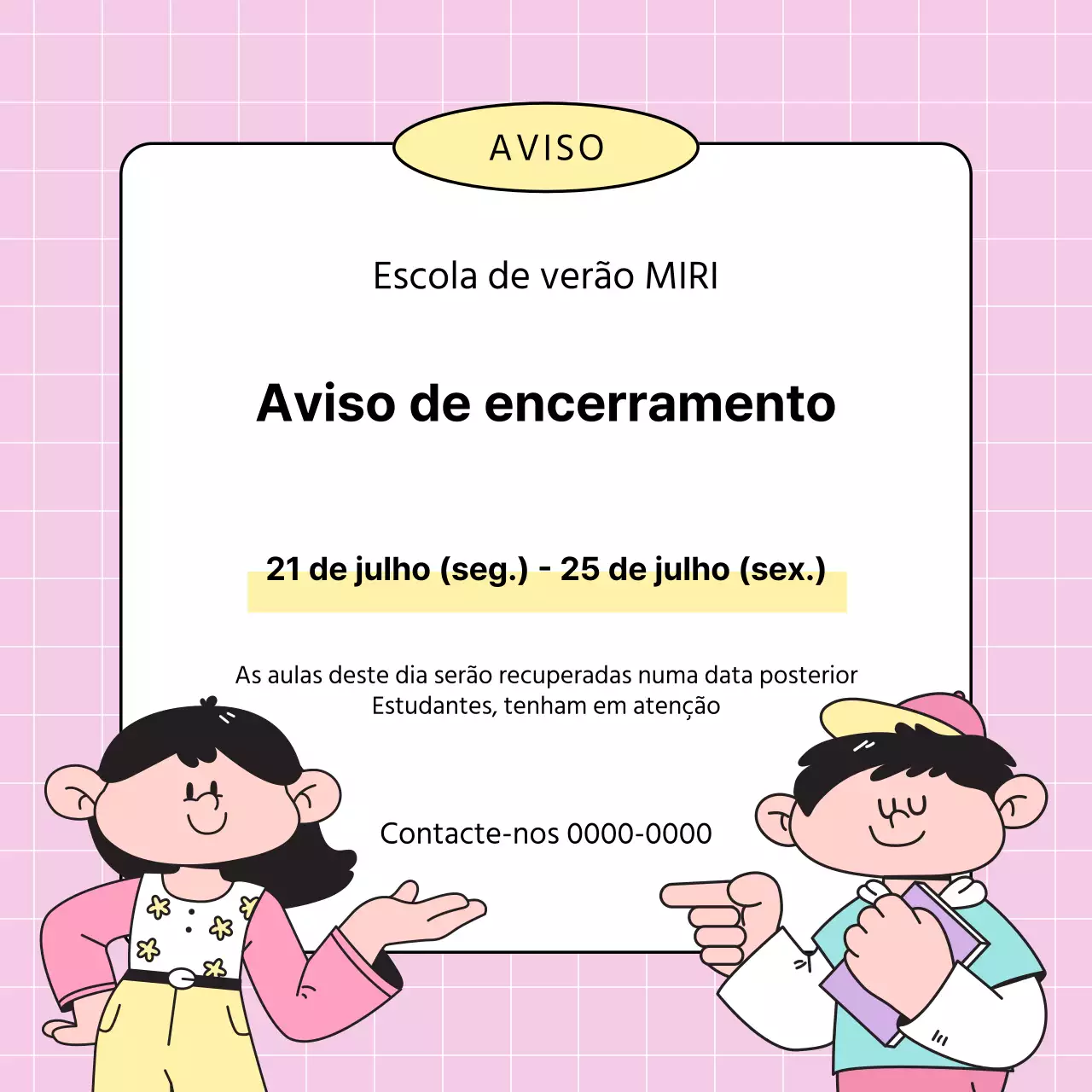 Um bonito aviso de férias escolares amarelo e cor-de-rosa