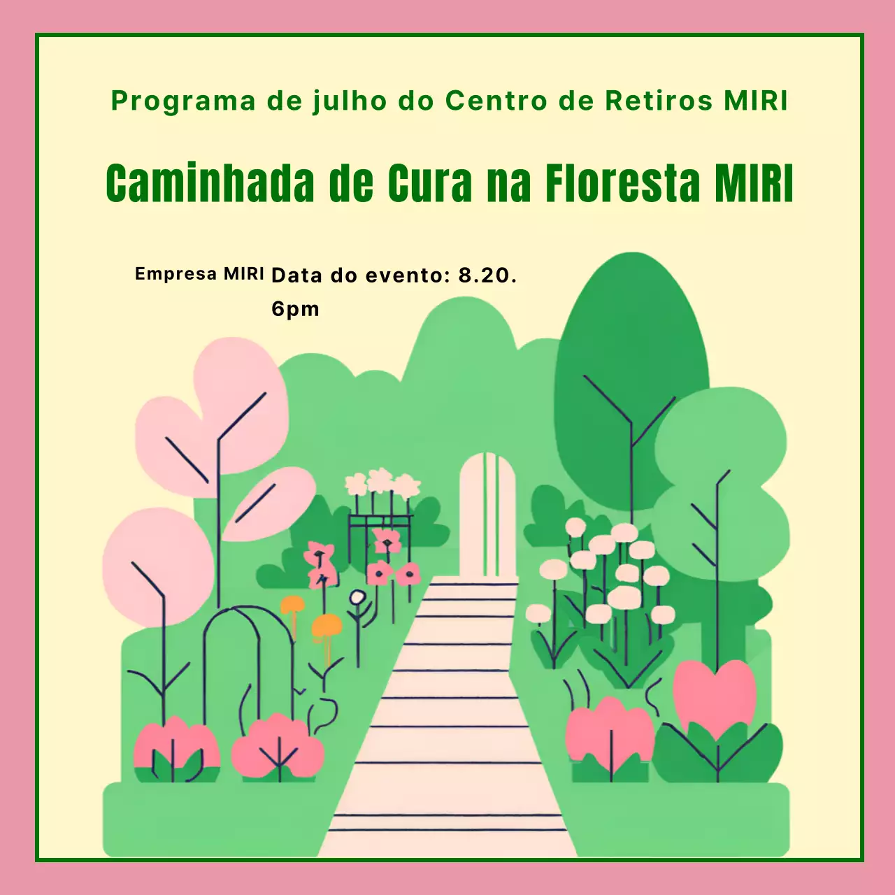 Promover o programa da caminhada cor-de-rosa